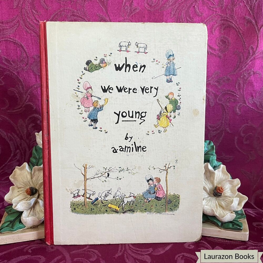 1925 When We Were Very Young by A. A. Milne, Special Holiday Edition, 2nd Print